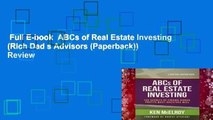 Full E-book  ABCs of Real Estate Investing (Rich Dad s Advisors (Paperback))  Review