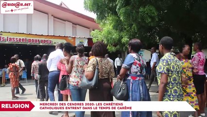 Mercredi des cendres 2020 : Les chrétiens catholiques entrent dans le temps de Carême