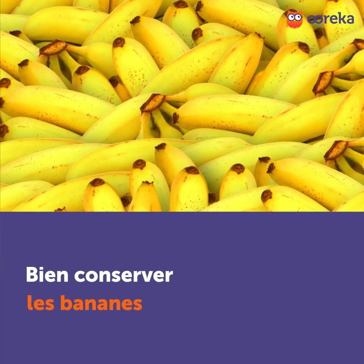 Conserver les bananes