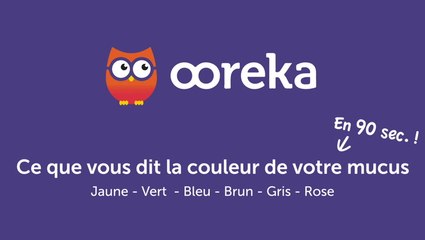 Ce que vous dit la couleur de votre mucus