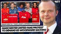 WHY DO MANCHESTER UNITED FANS HATE ED WOODWARD?? | #WNTT