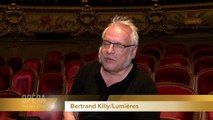 ITW Bertrand Killy Éclairagiste LA DAME DE PIQUE PIOTR ILITCH TCHAÏKOVSKI
