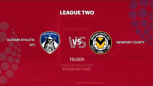 Previa partido entre Oldham Athletic AFC y Newport County Jornada 36 League Two