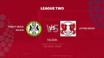 Previa partido entre Forest Green Rovers y Leyton Orient Jornada 36 League Two