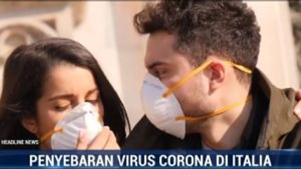 Italia Jadi Negara Eropa dengan Kasus Covid-19 Terbanyak