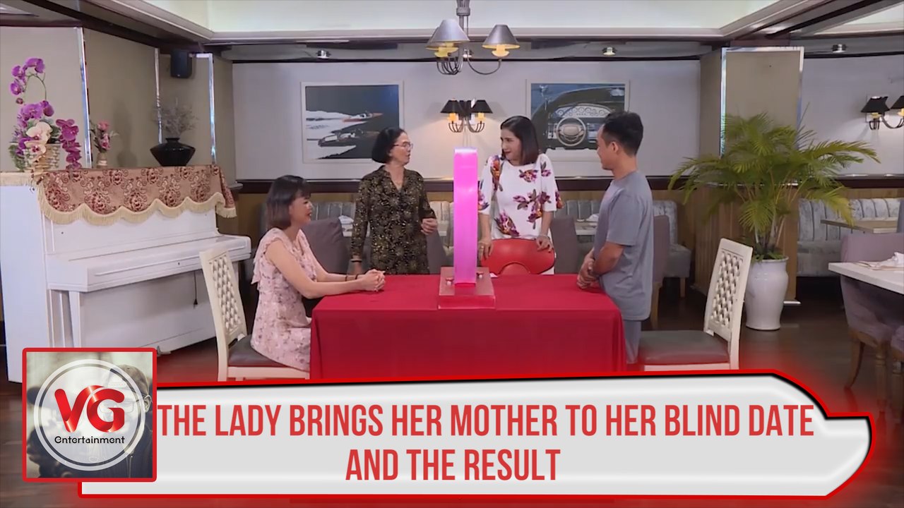 The lady brings her mother to her blind date and the result