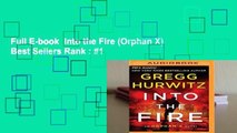 Full E-book  Into the Fire (Orphan X)  Best Sellers Rank : #1