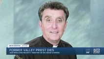 Former Phoenix priest indicted on sexual abuse charges dies after cancer battle