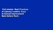 Full version  Best Practices of Literacy Leaders: Keys to School Improvement  Best Sellers Rank :