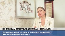 Hamilelikte alkol ve sigaranın zararları