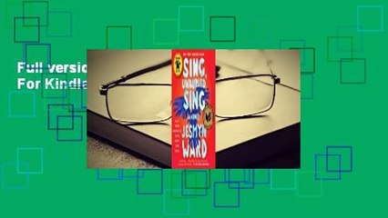 Full version  Sing, Unburied, Sing  For Kindle