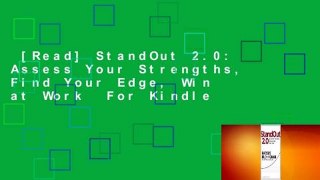 [Read] StandOut 2.0: Assess Your Strengths, Find Your Edge, Win at Work  For Kindle