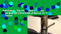 Full E-book  The Chronicles of Narnia: Adult Box Set (Chronicles of Narnia, #1-7) Complete