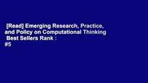 [Read] Emerging Research, Practice, and Policy on Computational Thinking  Best Sellers Rank : #5