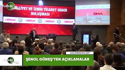 Şenol Güneş'ten açıklamalar