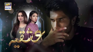 Ishqiya Episode 4 - Feroze Khan & Hania Amir - ARY Digital Drama