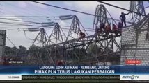 Pascaroboh SUTET Rembang, PLN Lakukan Pemadaman Bergilir