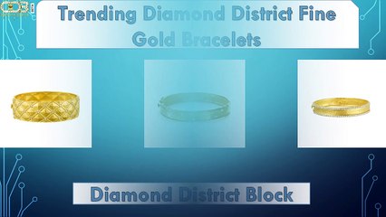 Diamond District Fine Gold Bracelets