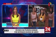 Magdalena: ruidos intensos de grifo no dejan dormir a vecinos