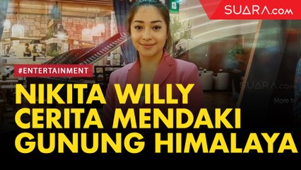 Sepuluh Hari Mendaki Gunung Himalaya, Nikita Willy Enjoy Terbebas dari Ponsel