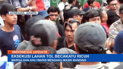 Ricuh Eksekusi Lahan Tol Becakayu, Warga: Saya Belum Terima Kompensasi!