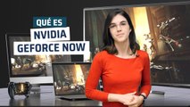 ¿Qué es NVIDIA GeForce Now?