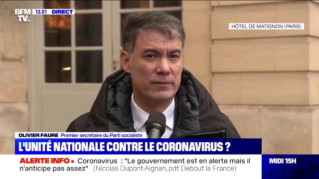 Coronavirus: Pour le moment, le gouvernement fait le boulot, nous lui assurons notre soutien , déclare Olivier Faure (PS)