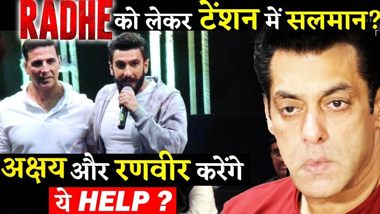 Salman Khan Making Huge Planning For Radhe Might Take Akshay Kumar's Help!!