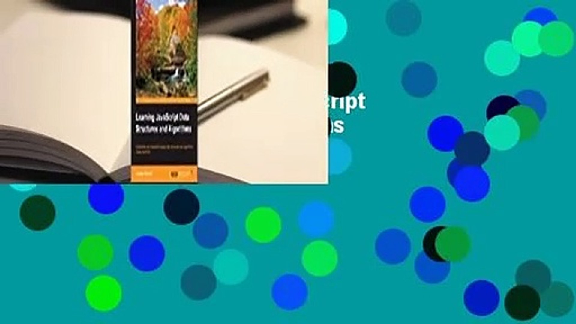 Full version  Learning JavaScript Data Structures and Algorithms  For Free