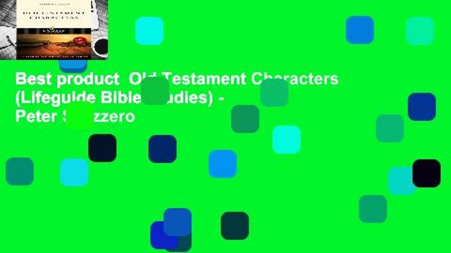 Best product Old Testament Characters (Lifeguide Bible Studies) - Peter Scazzero