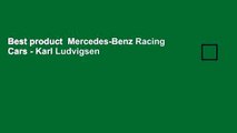 Best product  Mercedes-Benz Racing Cars - Karl Ludvigsen