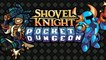 Shovel Knight Pocket Dungeon - Trailer d'annonce