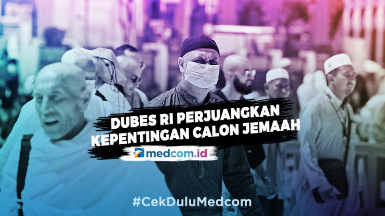 Saudi Tunda Jemaah Umrah, Dubes RI Perjuangkan Kepentingan Calon Jemaah