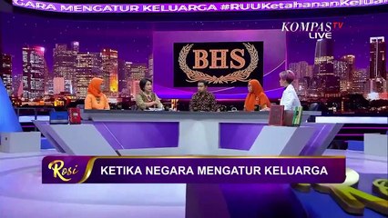 RUU Ketahanan Keluarga Rugikan Keluarga? - ROSI (Bag2)