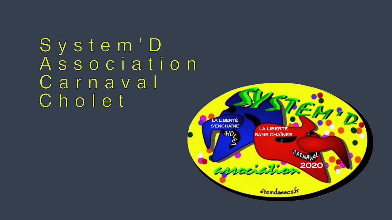 System'D Carnaval Cholet. Essais 26/2/2020.