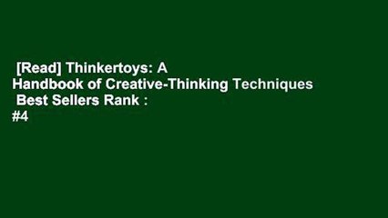 [Read] Thinkertoys: A Handbook of Creative-Thinking Techniques  Best Sellers Rank : #4