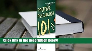 Positive Psychology 101  Review