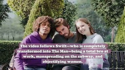 Taylor Swift transformed into “The Man” in her new music video that she directed