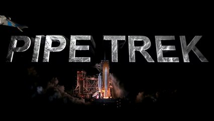 PIPEFITTER FREE PIPE TREK S01 TRAILER  Pipefitters In Space