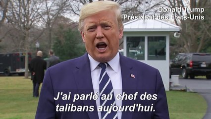 Donald Trump affirme qu'il a eu " une très bonne discussion " avec le chef des talibans