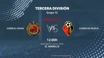 Previa partido entre Huércal-Overa y Ciudad de Murcia Jornada 27 Tercera División