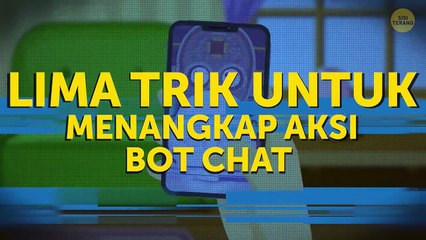 5 Cara untuk Mengetahui Kalau Kamu Sedang Mengobrol dengan Bot