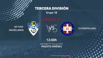 Previa partido entre UD Yugo Socuéllamos y CS Puertollano Jornada 27 Tercera División