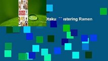 Full version  Ramen Otaku: Mastering Ramen at Home Complete