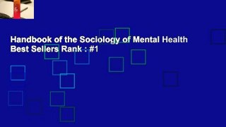 Handbook of the Sociology of Mental Health  Best Sellers Rank : #1