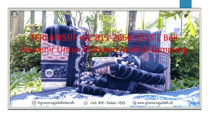 TERLARIS!!! +62 813-2666-1515 | Beli Souvenir Untuk Khitanan Anak di Lampung