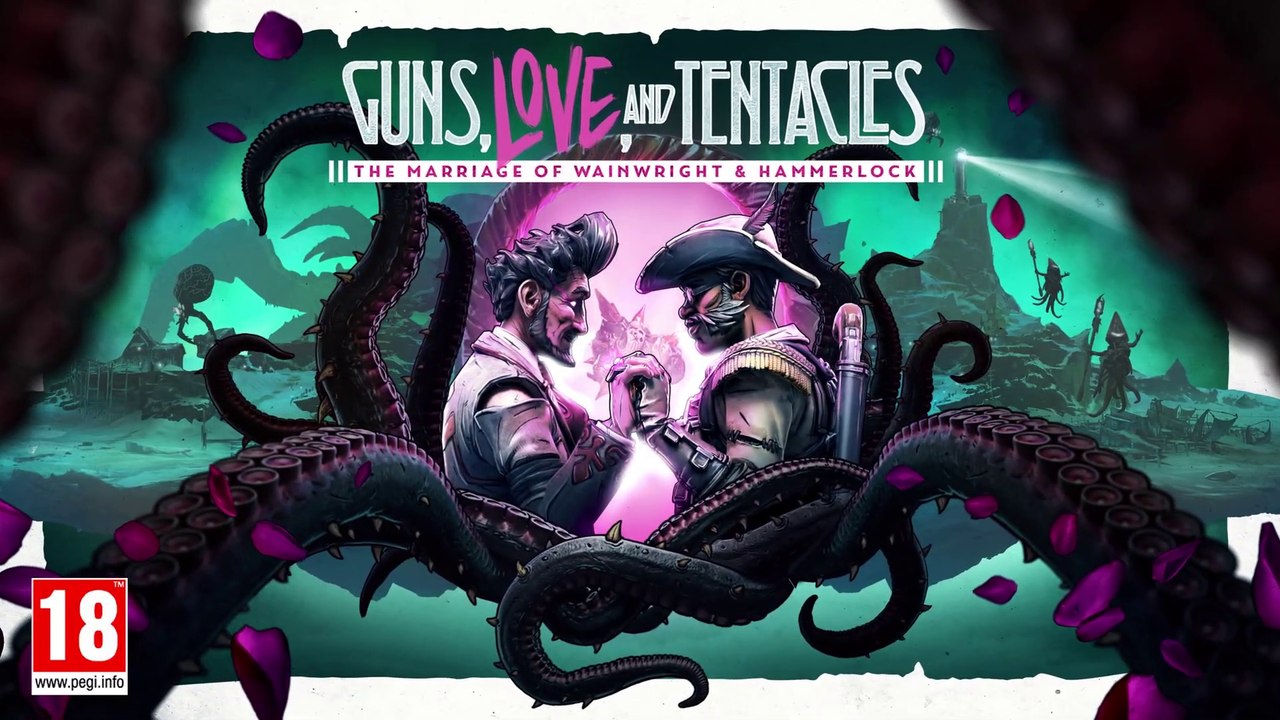 Borderlands 3 - Bande-annonce de l'extension "Flingues, Amour et Tentacules : Le Mariage de Wainwright & Hammerlock"