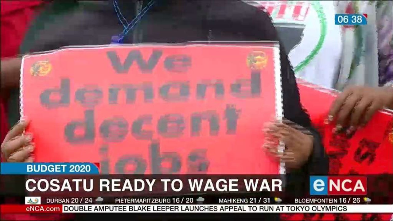 Budget 2020: Cosatu ready to wage war