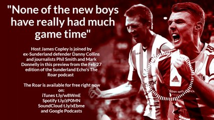 Preview: Ex SAFC defender Danny Collins guests on the Feb 27 edition of The Roar podcast