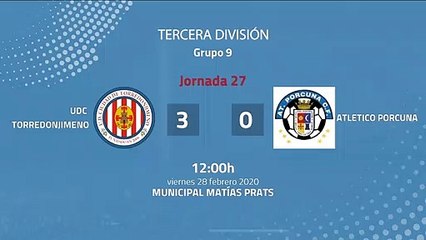 Resumen partido entre UDC Torredonjimeno y Atletico Porcuna Jornada 27 Tercera División